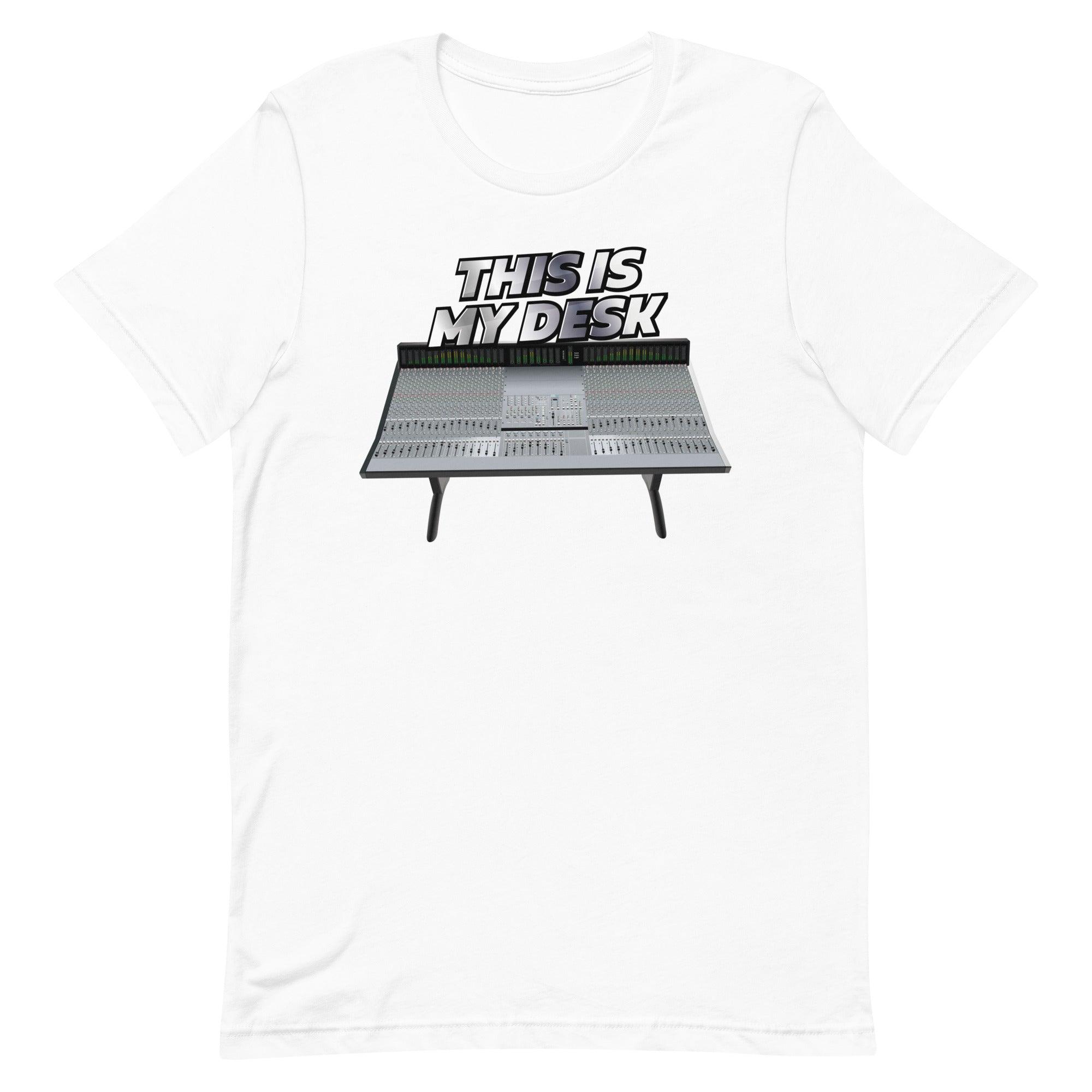 Solid State Logic® Inspired Design | Mixing Console | SSL "This Is My Desk" Unisex T-Shirt (XS-5XL) - Tedeschi Studio, LLC.
