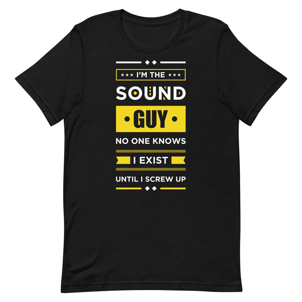 Sound Guy T-Shirt for Sound Engineers & Musicians - Tedeschi Studio, LLC.