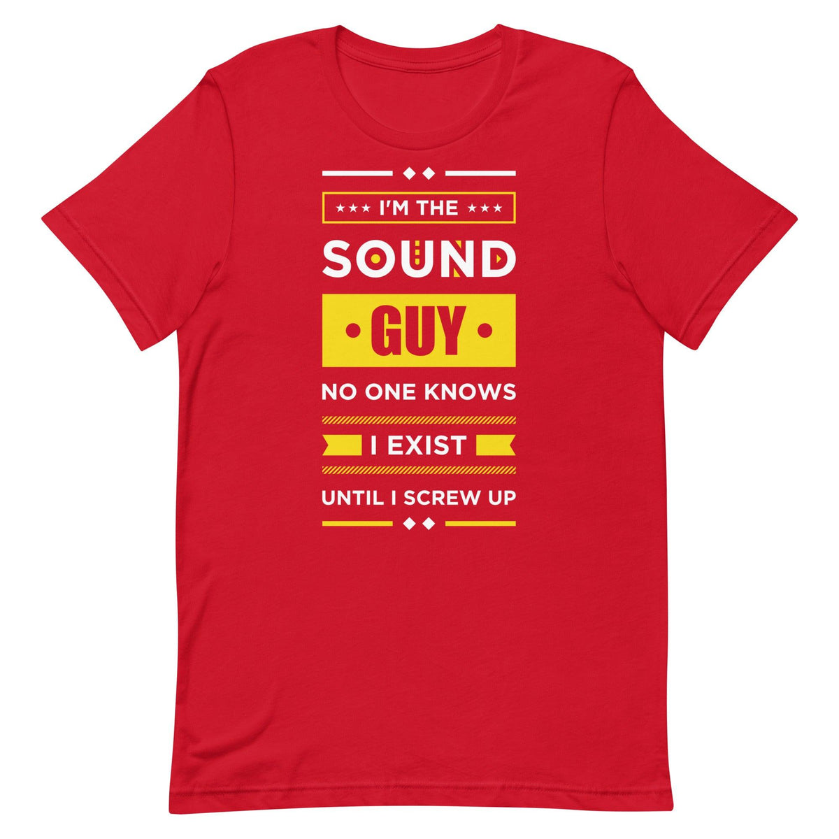 Sound Guy T-Shirt for Sound Engineers & Musicians - Tedeschi Studio, LLC.